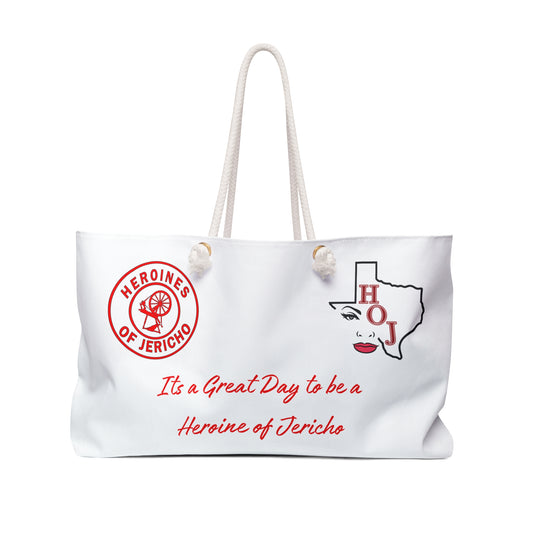 HOJ- "It's a Great Day to be a Heroine of Jericho" Travel Tote TEXAS