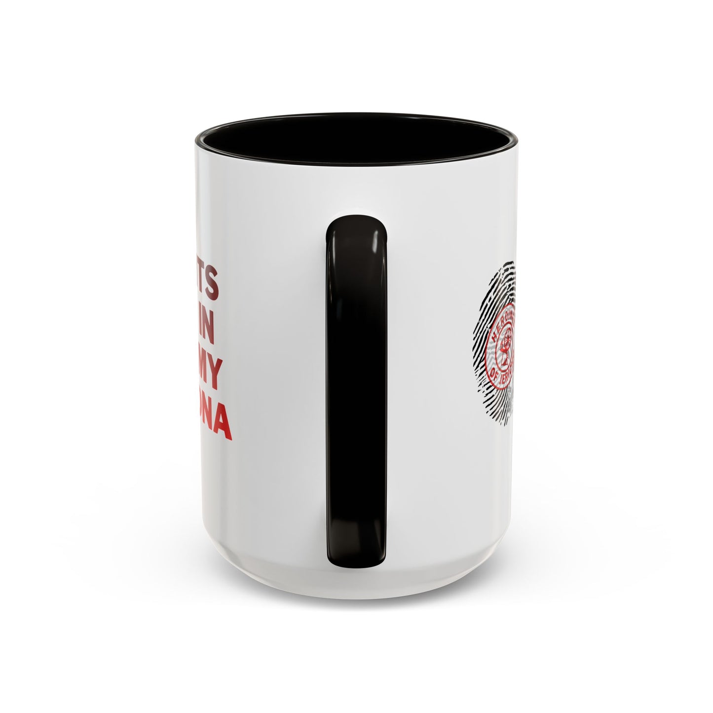 HOJ- Its In My DNA Mug — Heroine Thumbprint Design (11oz, 15oz)