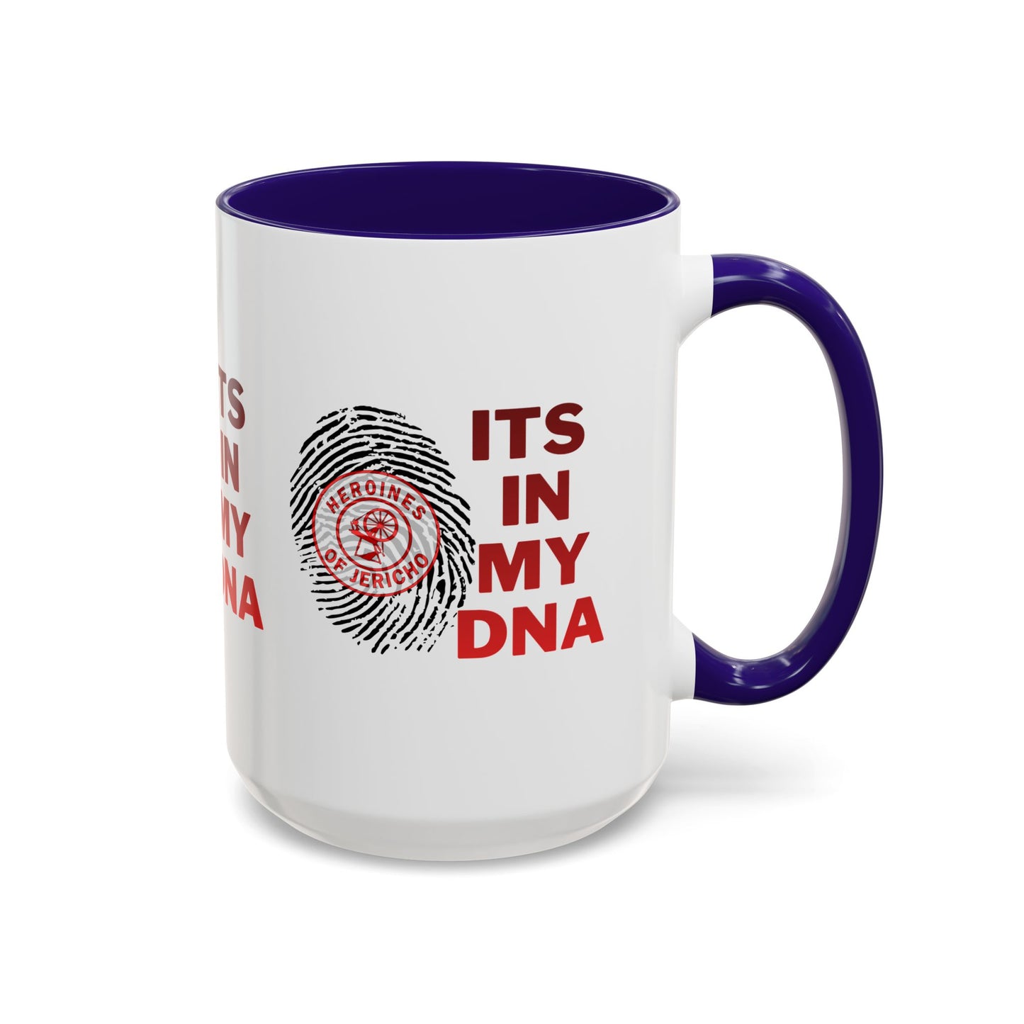 HOJ- Its In My DNA Mug — Heroine Thumbprint Design (11oz, 15oz)