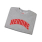 HEROINE Graphic Sweatshirt