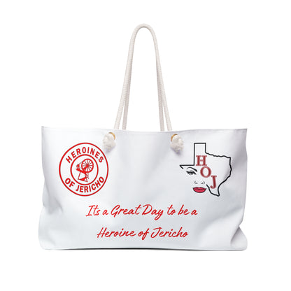 HOJ- "It's a Great Day to be a Heroine of Jericho" Travel Tote TEXAS