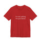 Latina T‑Shirt — "i'm not yelling i'm just latina" Graphic Tee