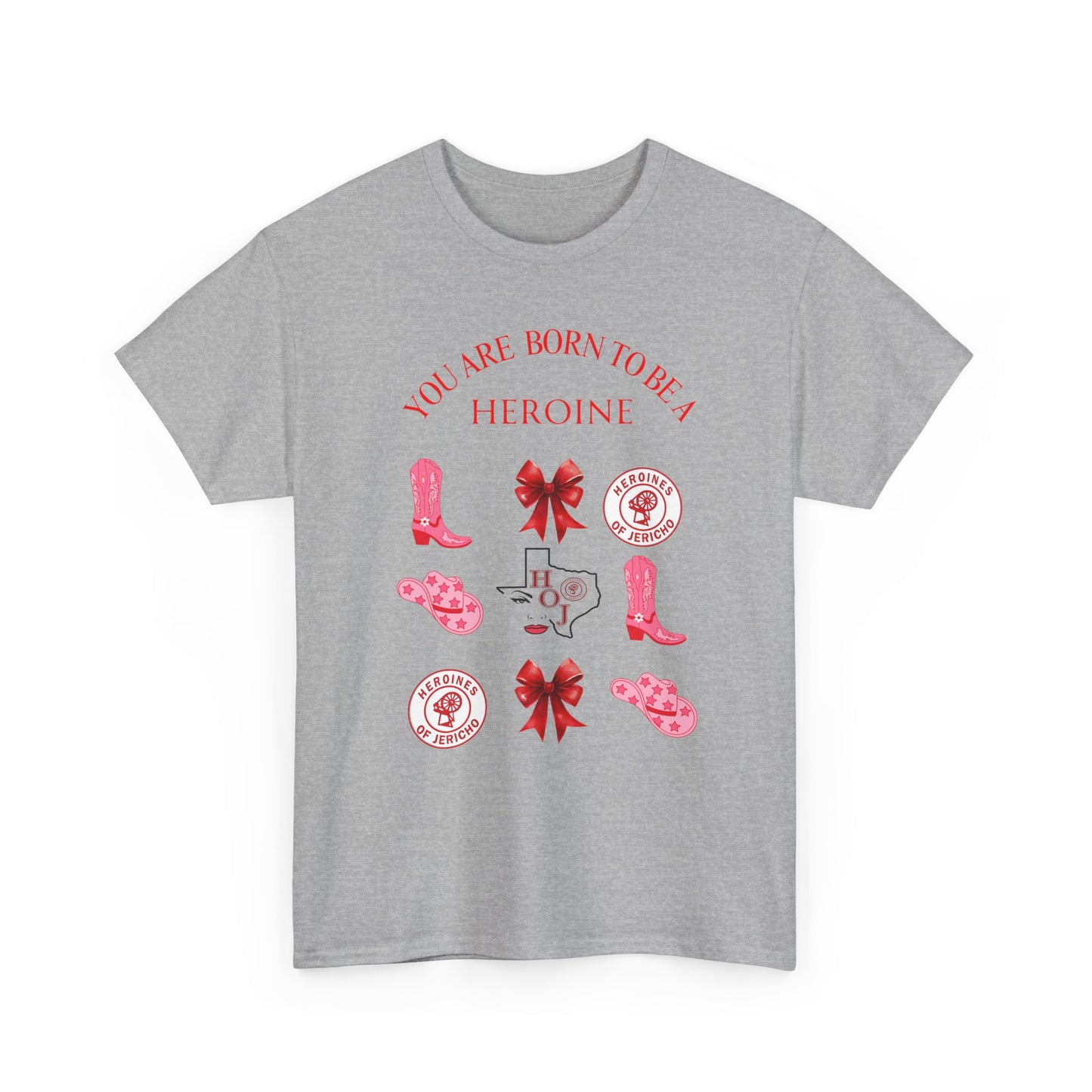 T‑Shirt — "You Are Born To Be A Heroine" Pink Retro Boots Graphic Tee