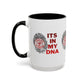 HOJ- Its In My DNA Mug — Heroine Thumbprint Design (11oz, 15oz)
