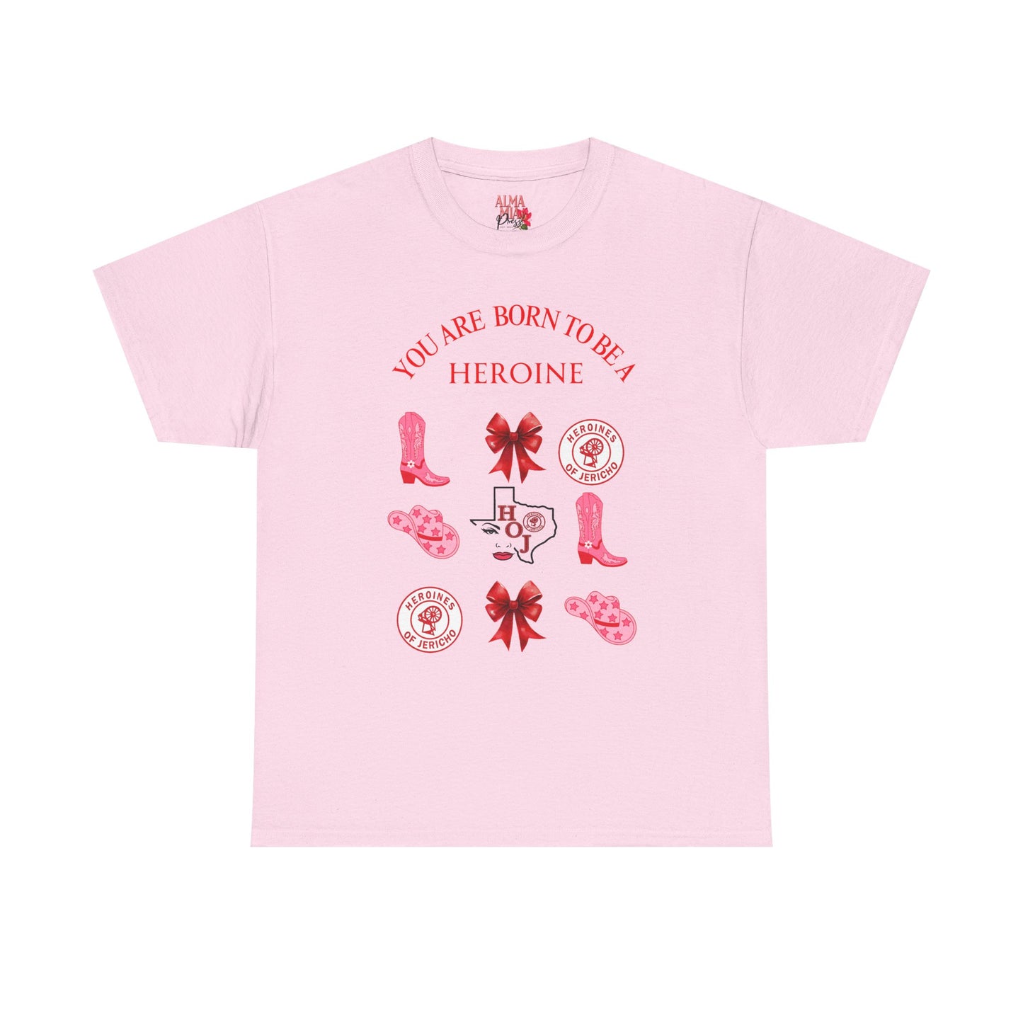T‑Shirt — "You Are Born To Be A Heroine" Pink Retro Boots Graphic Tee