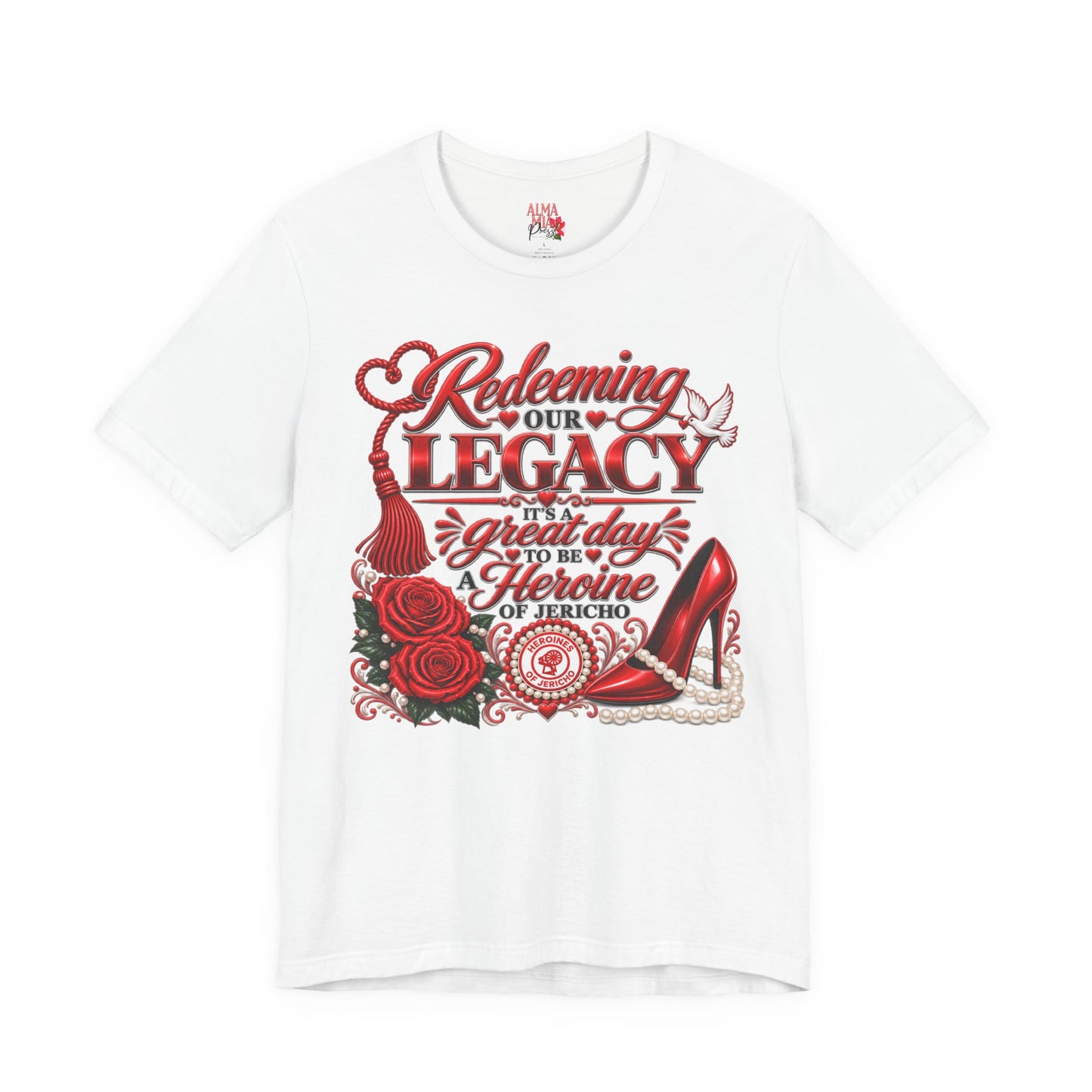HOJ- Redeeming Our Legacy Heroine Graphic Tee