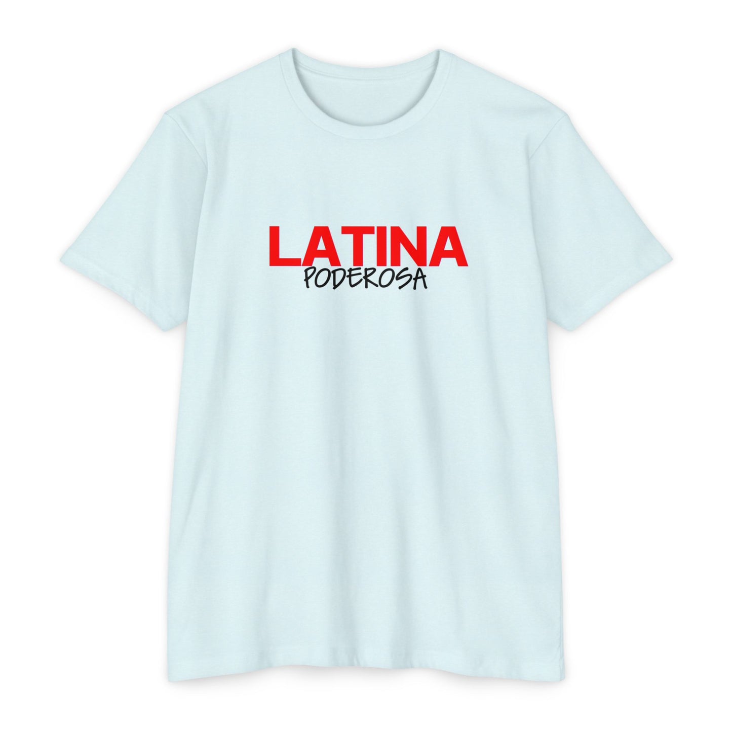 Latina Poderosa T-Shirt