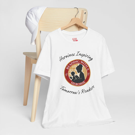 Reading With a Heroine T-Shirt — Heroines Inspiring Tomorrow’s Readers