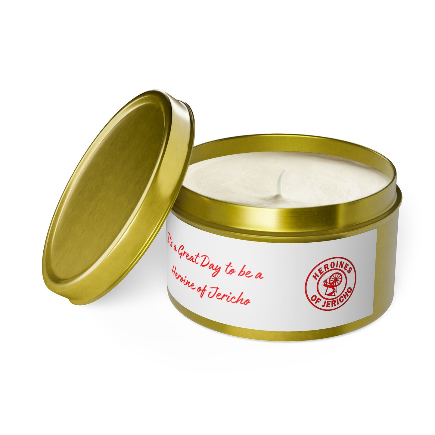 HOJ- " It's A Great Day to be A Heroine of Jericho"Tin Candles