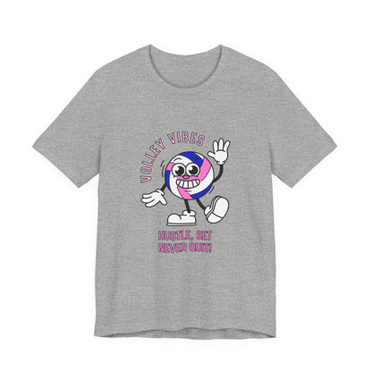 Volleyball Vibes Tee - "Hustle, Set, Never Quit" Volleyball Shirt.