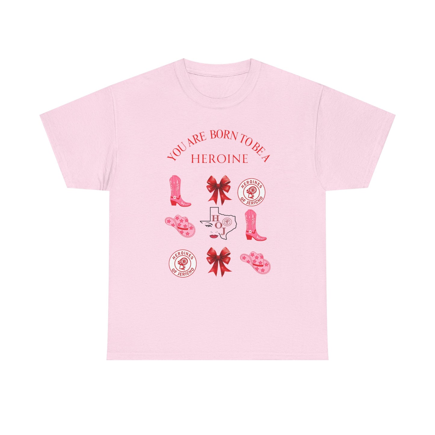 T‑Shirt — "You Are Born To Be A Heroine" Pink Retro Boots Graphic Tee