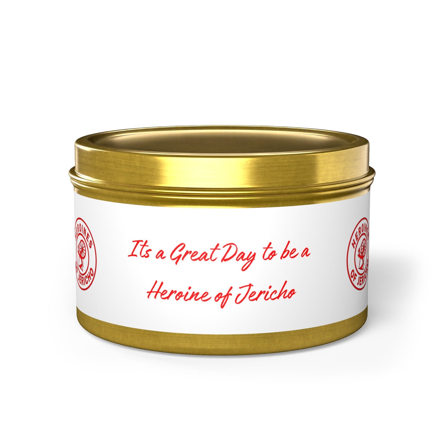 HOJ- " It's A Great Day to be A Heroine of Jericho"Tin Candles