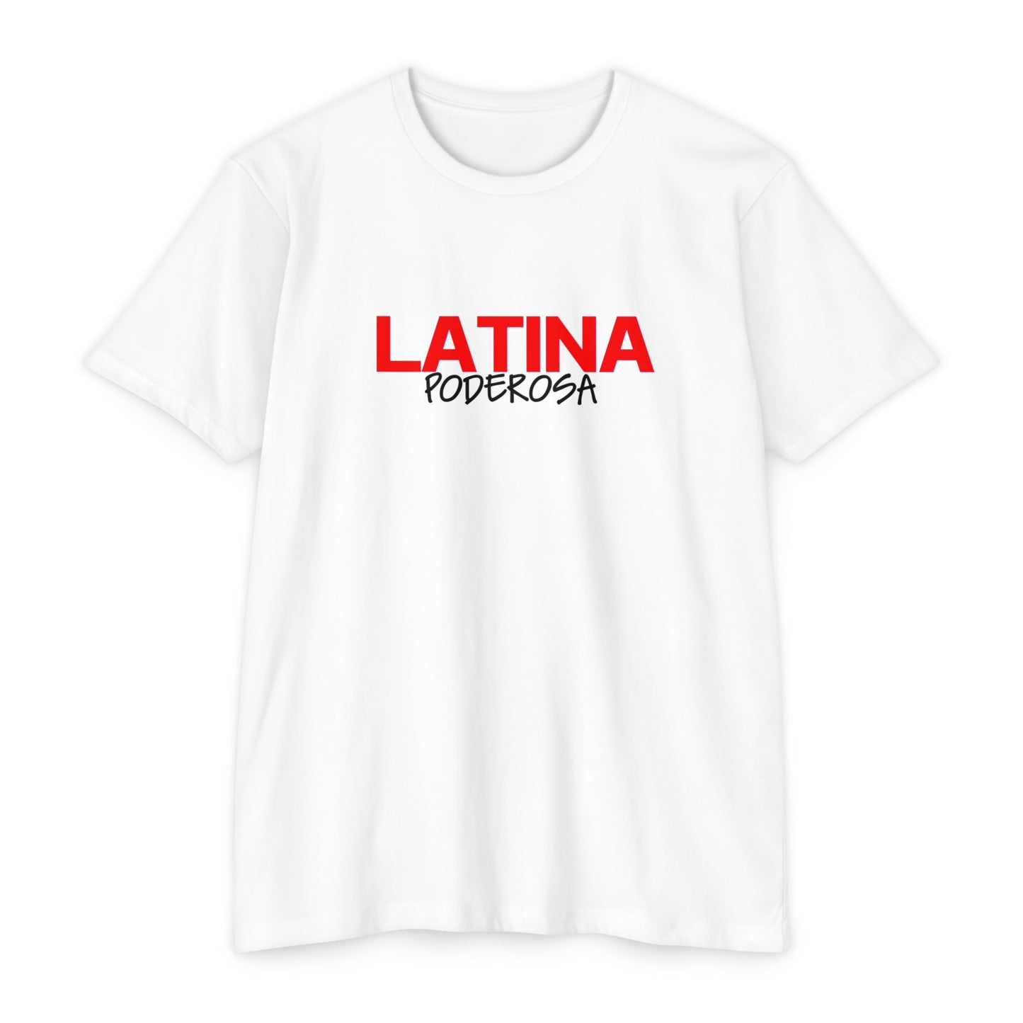 Latina Poderosa T-Shirt