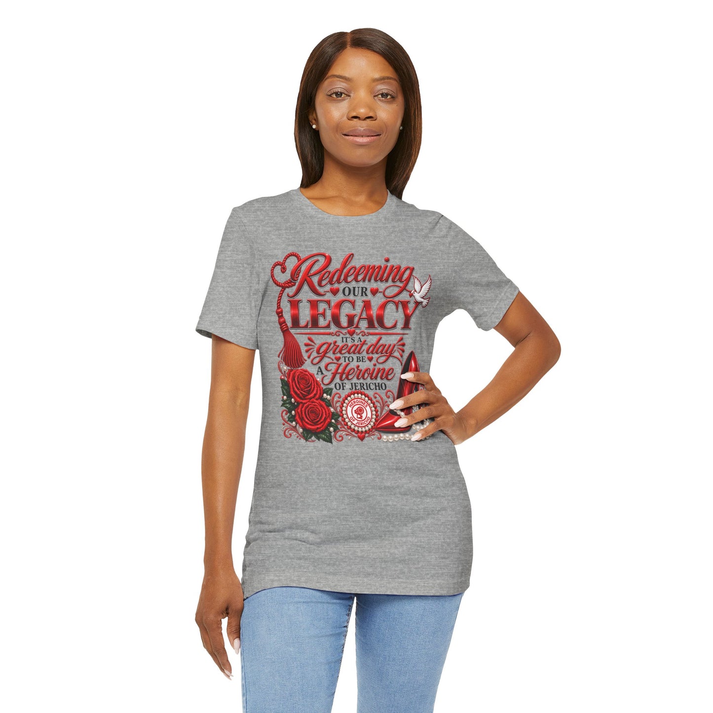 HOJ- Redeeming Our Legacy Heroine Graphic Tee