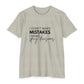 I Don't Make Mistakes I Make Spicy Decisions T-Shirt