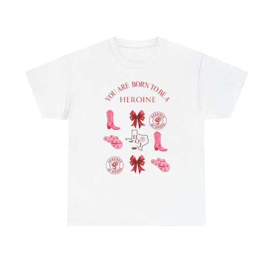 T‑Shirt — "You Are Born To Be A Heroine" Pink Retro Boots Graphic Tee
