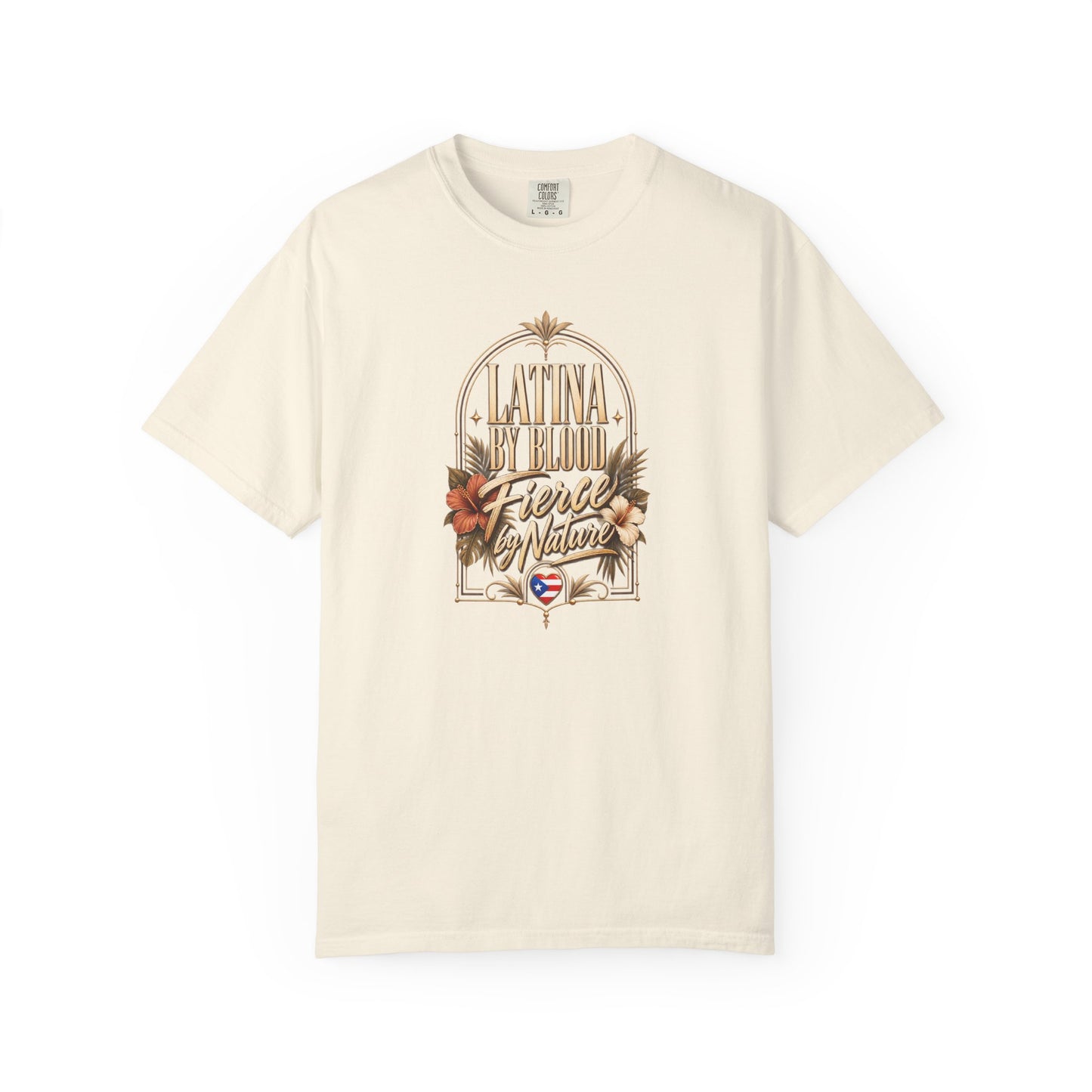 Latina By Blood Fierce By Nature T-Shirt