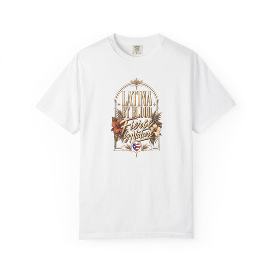 Latina By Blood Fierce By Nature T-Shirt